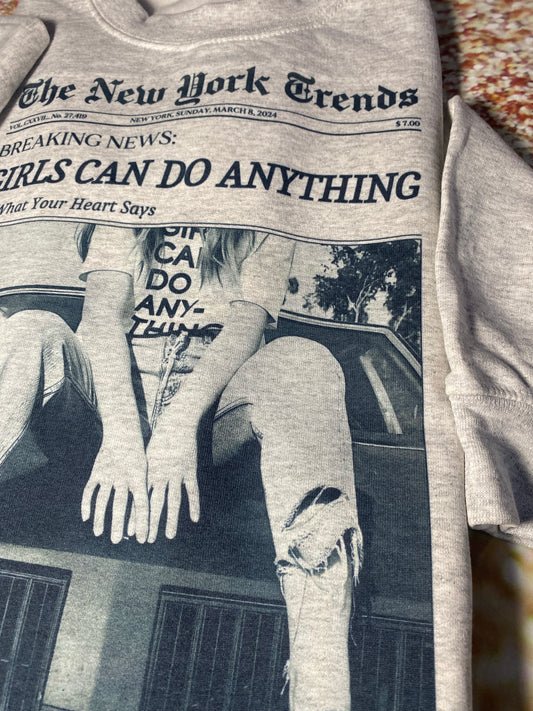 Girls Can Do Anything Crewneck