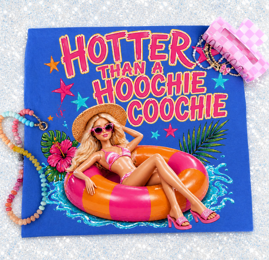 Hotter than a Hoochie Coochie Graphic Shirt